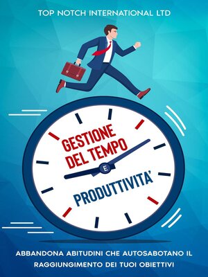 cover image of Gestione del tempo e produttività